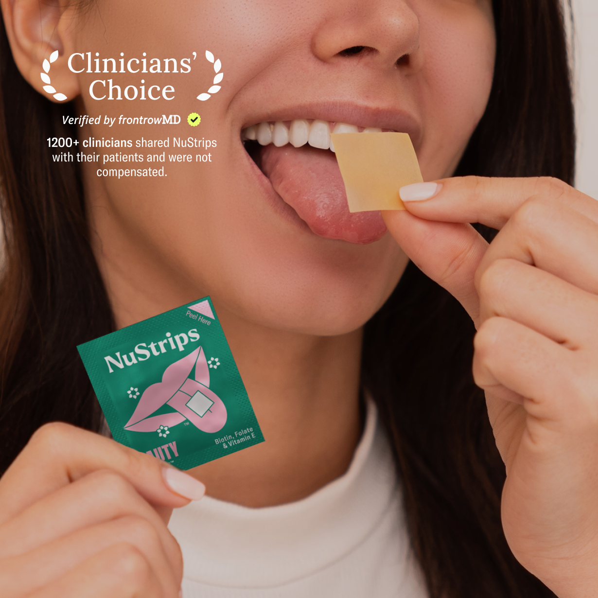 A NuStrips Beauty biotin strip dissolving on the tongue — Clinicians' Choice, verified by FrontrowMD
