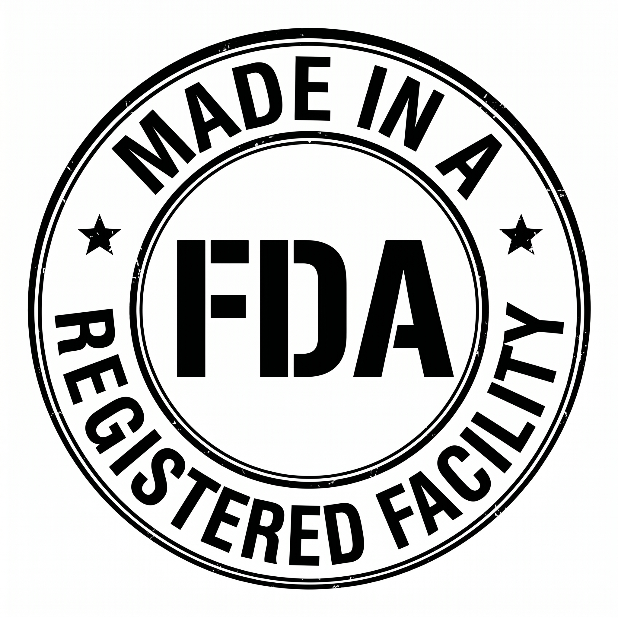 Made in a FDA Registered Facility